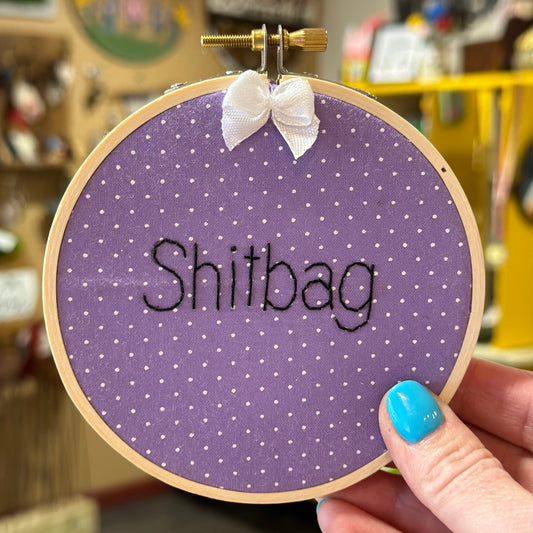 Sh*tbag Embroidery