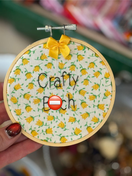 Crafty B*tch Embroidery