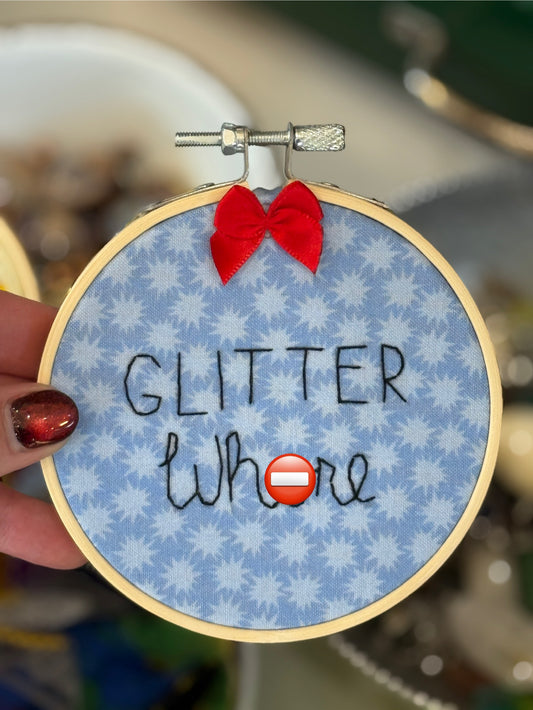 Glitter Wh*re Embroidery