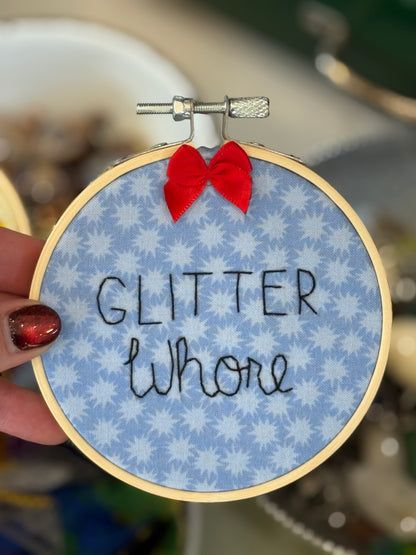 Glitter Wh*re Embroidery