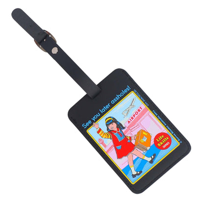 See You Later Assholes! Luggage Tag